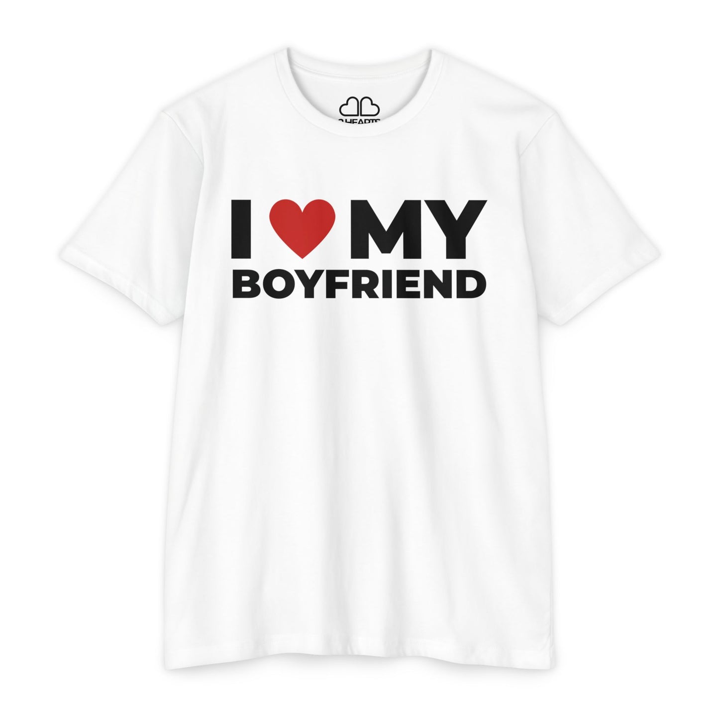 I Love My Boyfriend T-Shirt